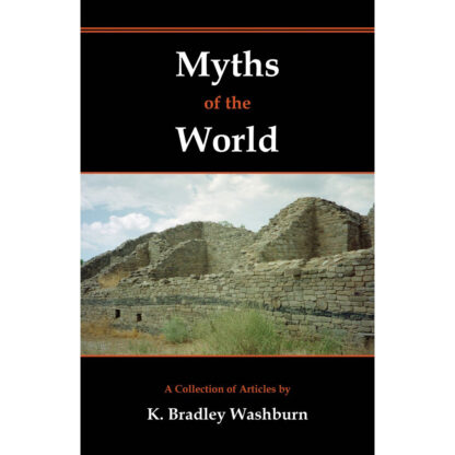 Myths of the World by K. Bradley Washburn